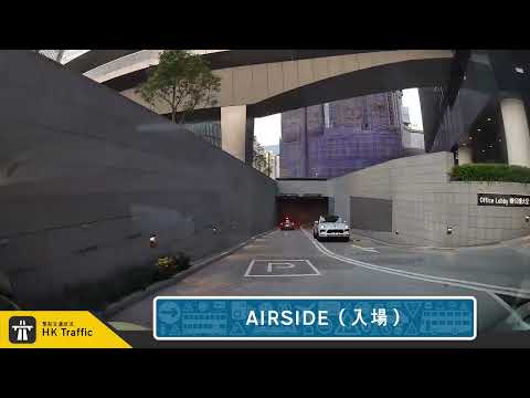 【4K】🅿️ AIRSIDE停車場 | #啟德 | 泊車記錄 | 出入車Cam | HK Traffic